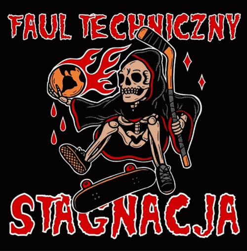Faul Techniczny : Stagnacja Faul Techniczny : Stagnacja